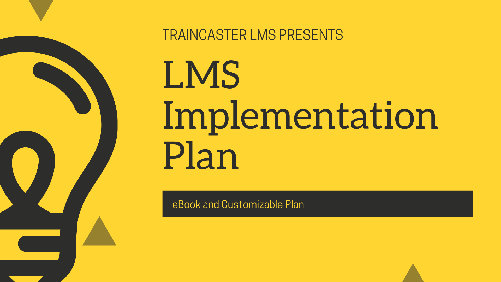 LMS Implementation Plan